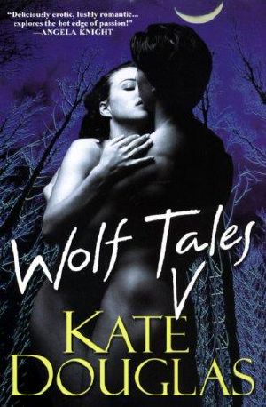 [Wolf Tales 05] • Wolf Tales V